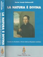 La natura è divina. Incontro tra Occidente e Oriente alla luce del pensiero rosminiano