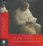 A year with John Paul II. Daily Meditations from His Writings and Prayers