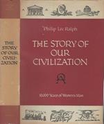 The story of our civilization