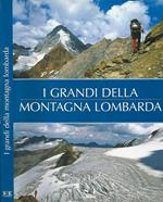 I Grandi della Montagna Lombarda