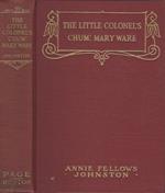 The Little Colonel's Chum: Mary Ware