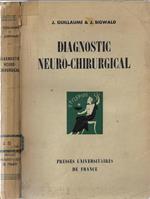 Diagnostic neuro-chirurgical