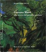 Gaetano Miani Alla Ricerca Del Paradiso Perduto. Copia autografata