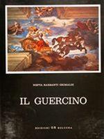 Il Guercino. Gian Francesco Barbieri 1591-1666