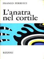 L' Anatra Nel Cortile