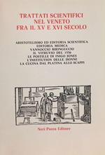 Trattati Scientifici Nel Veneto Fra Il Xv E Xvi Secolo