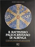 Il battistero paleocristiano di Albenga