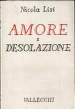 Amore E Desolazione. 1 Gennaio. 31 Luglio 1944