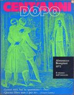 Almanacco Bompiani 1972. Cent'anni Dopo. Il Ritorno Dell'intreccio