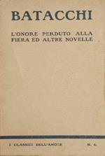 L' Onore Perduto Alla Fiera E Altre Novelle