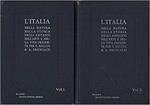 L' Italia. Nella Natura, Nella Storia, Negli Abitanti, Nell'Arte E Nella Vita Presente (2 Volumi)
