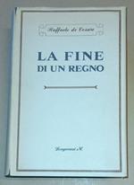 La Fine Di Un Regno