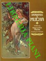 Drawings of Mucha. 70 works by Alphonse Maria Mucha