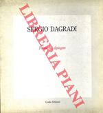 Sergio Dagradi. Forme del dipingere