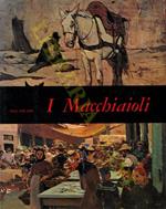 I Macchiaioli