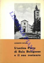 L' antica Pieve di Sala Bolognese il suo restauro