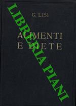 Alimenti e diete. Guida per sani e per malati