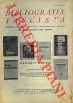 Bibliografia fascista. Rassegna mensile a cura della Confederazione Fascista dei Professionisti e degli Artisti