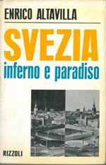 Svezia. Inferno e paradiso