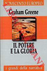 Il potere e la gloria. Traduzione di Elio Vittorini