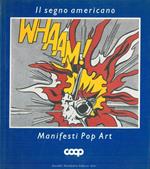 Il segno americano. Manifesti Pop Art