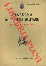 Rassegna di cultura militare. Rivista di Fanteria