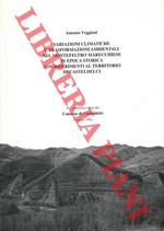 Variazioni climatiche e trasformazioni ambientali nel Montefeltro marecchiese in epoca storica con riferimenti al territorio di Casteldelci