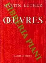 Oeuvres. Tome VII. Le Grand catéchisme. Le Petit catéchisme. Une manière simple de prier. Les Articles de Smalkalde. Préface à la troisième dispute contre les Antinomistes. Exhortation à la prière contre le Turc. Préface au premier volume des oeuvres