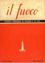 il fuoco. Rassegna bimestrale di pensiero e di vita