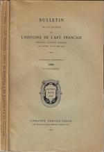 Bulletin de la Société de l'Histoire de l'Art français 1933 – I fascicule. Reconnue d'utilité publique par décret du 20 mai 1927