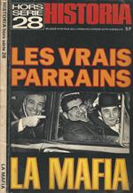 Historia. Hors Serie N. 28. Les Vrais Parrains, La Mafia