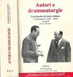 Autori e drammaturgie. Enciclopedia del teatro italiano – Il dopoguerra (1950-1990)