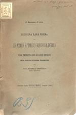 Su di una rara forma di spasmo ritmico respiratorio e sulla temperatura dopo gli accessi convulsivi in un caso di isterismo traumatico