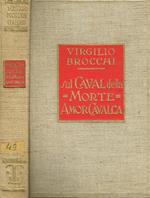 I romanzi dell'isola sonante. Sul caval della morte amor cavalca