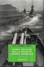 Storia Militare Della Seconda Guerra Mondiale Volume Primo E Secondo