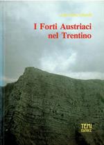 I Forti Austriaci Nel Trentino