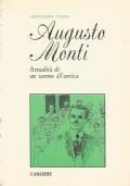 Augusto Monti. Attualità Di Un Uomo All’Antica
