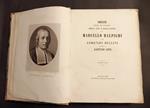 Notizie edite ed inedite della vita e delle opere di Marcello Malpighi e di Lorenzo Bellini Volume unico