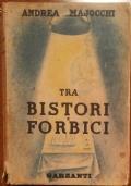 Tra bistori e forbici