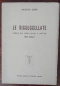 Le dissuggellate