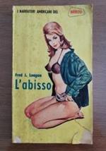 L’abisso di Fred J. Loogan