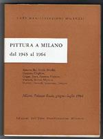 Pittura a Milano dal 1945 al 1964