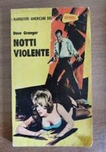 Notti violente di Dave Granger