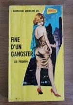 Fine d’un gangster di Joe Freeman