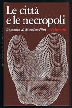 Le città e le necropoli