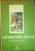 Letteratura e Civiltà - Storia e Antologia della Letteratura Italiana per gli istituti tecnici di ogni tipo