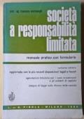 Società a responsabilità limitata. Manuale pratico con formulario di Prof. Rag. Francesco Martinenghi