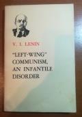 Communism , an infantile disorder