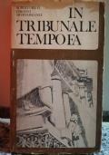 In tribunale tempo fa