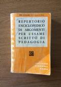 Repertorio enciclopedico di argomenti per l’esame scritto di pedagogia di Ugo Barbano